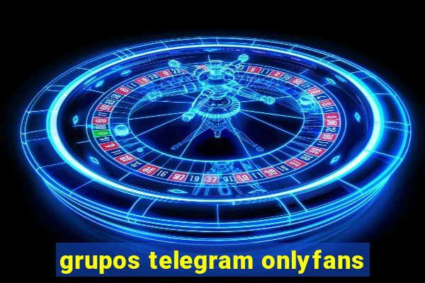 grupos telegram onlyfans